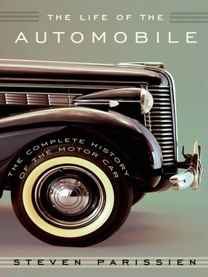 cover image of The Life of the Automobile